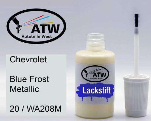 Chevrolet, Blue Frost Metallic, 20 / WA208M: 20ml Lackstift, von ATW Autoteile West.